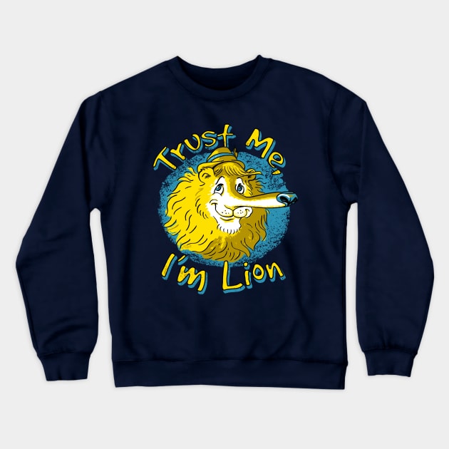 Lying Lion Crewneck Sweatshirt by Mudge